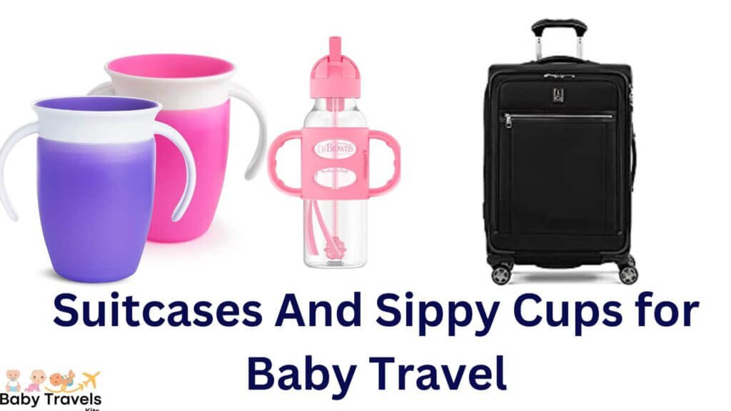 Suitcases And Sippy Cups