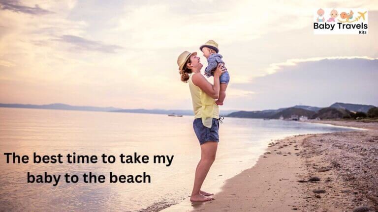 What Age Can I Take My Baby to The Beach?