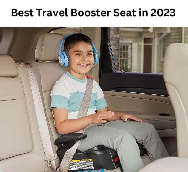 Best Travel Booster Seat