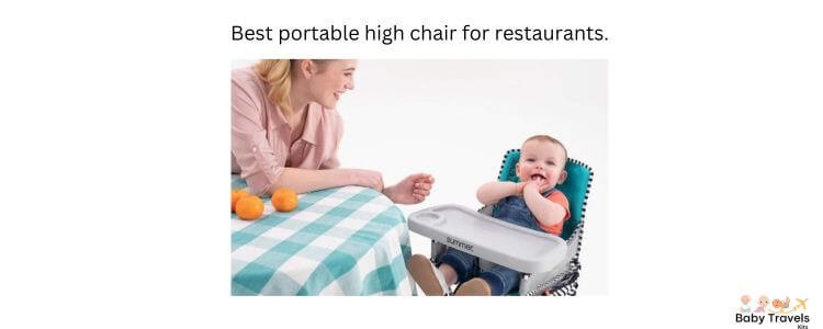 best portable high chair for restaurants.