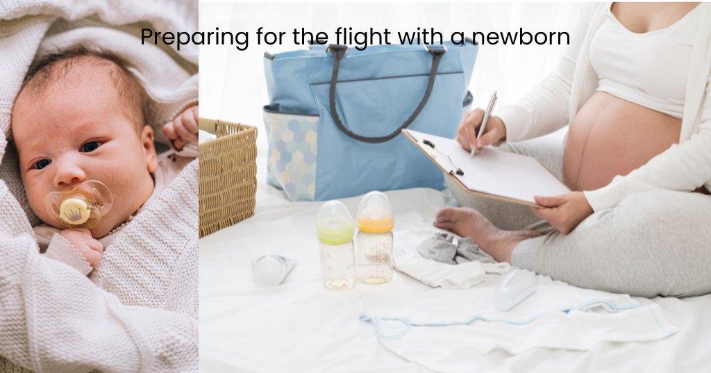 Preparing for the flight with a newborn