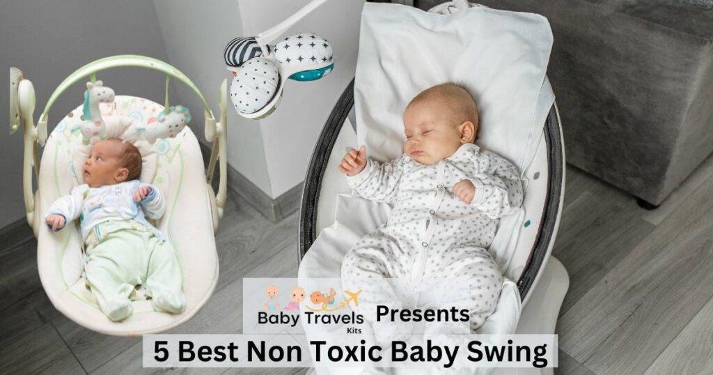 Best Non Toxic Baby Swing