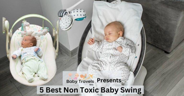 5 Best Non Toxic Baby Swing in 2024